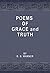 Poems of Grace and Truth: I...