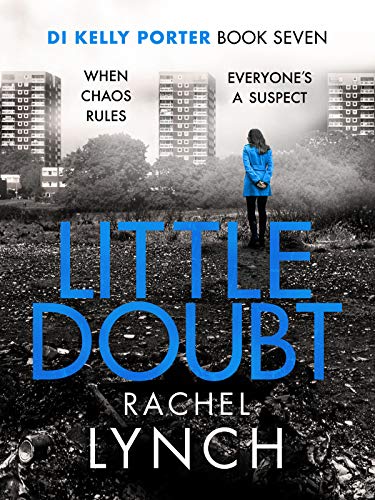 Little Doubt (DI Kelly Porter, #7)