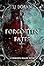 Forgotten Fates: Part One (Forbidden Realms, #1)