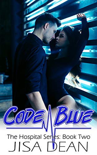 Code Blue (The Hospital #2)