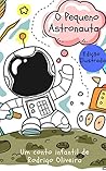 O Pequeno Astronauta