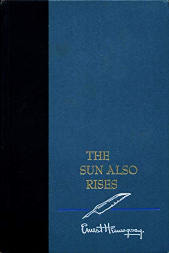The Sun Also Rises