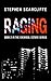 Raging by Stephen Scarcliffe