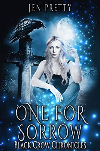 One for Sorrow (Black Crow Chronicles #1)