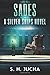 SADEs (Silver Ships, #14)