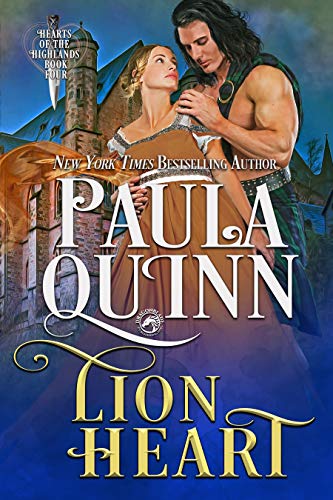 Lion Heart (Hearts of the Highlands #4)