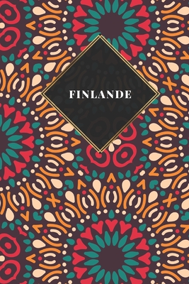 Finlande: Carnet de voyage ligné - Journal de voyage pour hommes et femmes avec lignes (French Edition)
