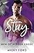 Stay (Men of Hidden Creek - Season 1, #4)