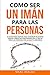 Como ser un im�n para las personas by Marc Reklau