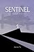 Sentinel (The Alakan Series)