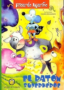 El ratón superhéroe (Paperback)