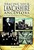 Tracing Your Lancashire Ancestors: A Guide for Family Historians (Tracing Your Ancestors)
