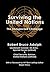 SURVIVING THE UNITED NATIONS by Robert Bruce Adolph
