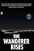 The Wanderer Rises