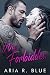 Mr. Forbidden by Aria R. Blue