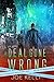 A Deal Gone Wrong (Files From The IFRA by Joe     Kelly A Deal Gone Wrong (Files From The IFRA by Joe     Kelly