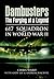 Dambusters: The Forging of a Legend: 617 Squadron in World War II