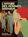 L'affaire des hom...