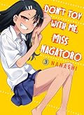 Don't Toy with Me, Miss Nagatoro, Vol. 3