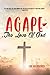 AGAPE by Joe Huebscher