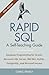 Rapid SQL: A Self-Teaching Guide (Fifth Edition)