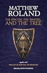 The Specter, the Wastrel, and the Tree