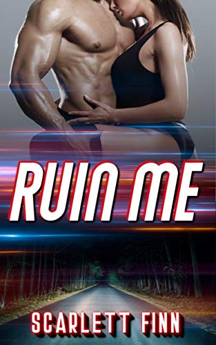 Ruin Me (Wreck & Ruin #1)