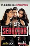 El Ser Seductor