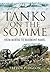 Tanks on the Somme: From Morval to Beaumont Hamel