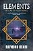 Elements (Tear of God Book 1)