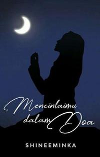 Mencintaimu Dalam Doa