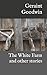 The White Farm: and other s...