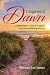 It Happened at Dawn: A Hybrid Memoir: a Story of Strength to Overcome Overwhelming Adversity