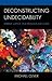 Deconstructing Undecidability: Derrida, Justice, and Religious Discourse