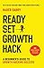 Ready, Set, Growth hack: A beginners guide to growth hacking success (Master the growth sciences)