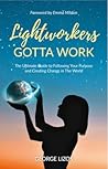 Lightworkers Gott...
