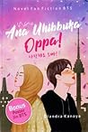 Ana Uhibbuka Oppa