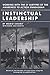 Instinctual Leadership: Working with the 27 Subtypes of the Awareness to Action Enneagram