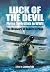 Luck of the Devil by Robert Le Page