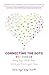 Connecting The Dots: Making...