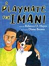 A Playmate for Imani by Rebecca Hayes