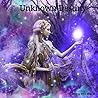 Unknown Destiny (The last goddess Series Book 1) Unknown Destiny (The last goddess Series Book 1)