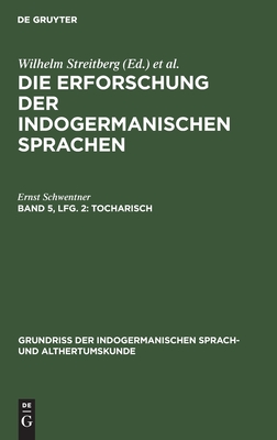 Tocharisch (Grundriss der indogermanischen Sprach- und Althertumskunde, II) (German Edition)