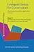 Emergent Syntax for Conversation: Clausal Patterns and the Organization of Action
