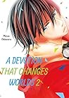 A Devotion That Changes Worlds Vol. 2 by Mizue Odawara