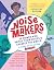 Noisemakers: 25 Women Who Raised Their Voices & Changed the World - A Graphic Collection from Kazoo