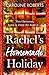 Rachel’s Homemade Holiday (...