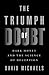 The Triumph of Doubt by David Michaels