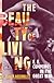 The Beauty of Living: E. E. Cummings in the Great War