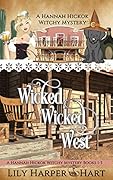 Wicked Wicked West